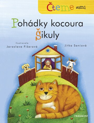 Obálka knihy Čteme sami – Pohádky kocoura Šikuly