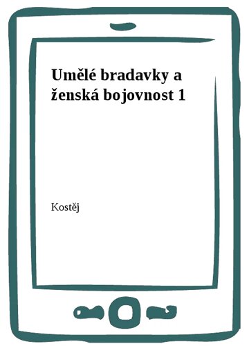 Obálka knihy Umělé bradavky a ženská bojovnost 1