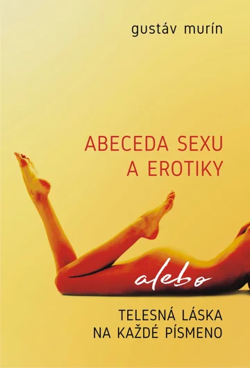 Abeceda Sexu A Erotiky O2 Knihovna 2698