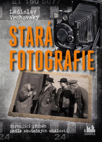 Obálka knihy Stará fotografie