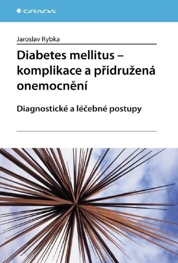 Obálka knihy Diabetes mellitus - Komplikace a přidružená onemocnění