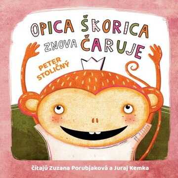 Obálka audioknihy Opica Škorica znova čaruje