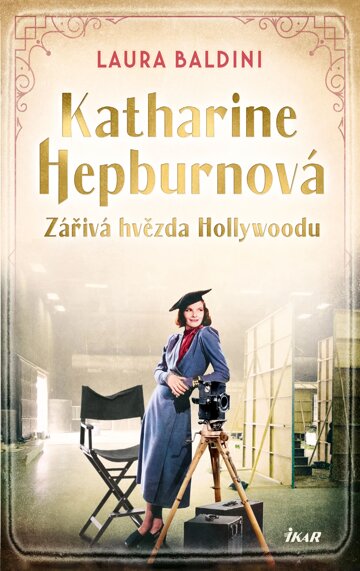 Obálka knihy Katharine Hepburnová – Zářivá hvězda