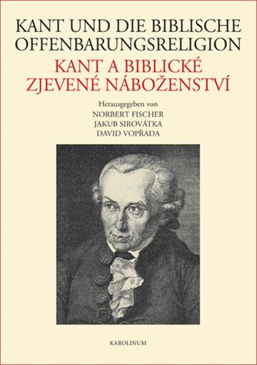 Obálka knihy Kant und die biblische Offenbarungsreligion / Kant a biblické zjevené náboženství