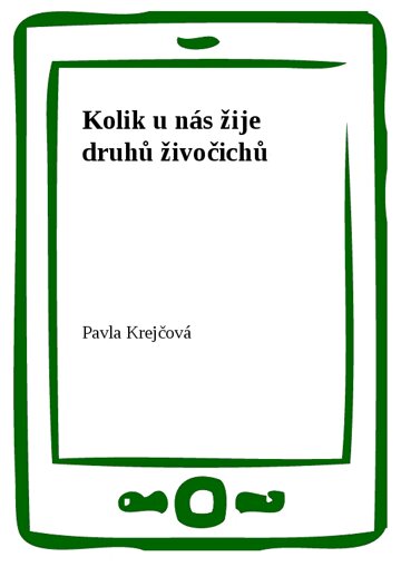 Obálka knihy Kolik u nás žije druhů živočichů