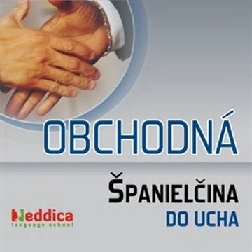 Obálka audioknihy Obchodná španielčina do ucha