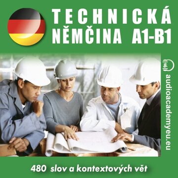 Obálka audioknihy Technická němčina A1 – B1