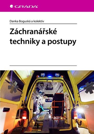 Obálka knihy Záchranářské techniky a postupy