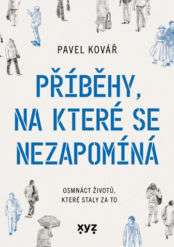 Obálka knihy Příběhy, na které se nezapomíná