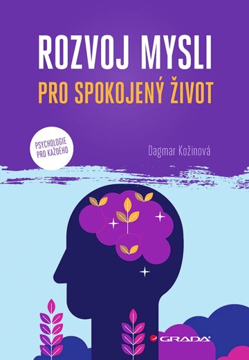 Obálka knihy Rozvoj mysli pro spokojený život