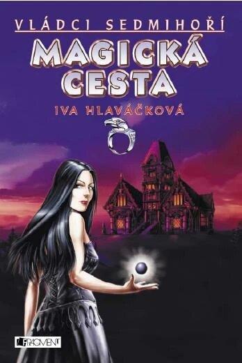 Obálka knihy Vládci Sedmihoří – Magická cesta