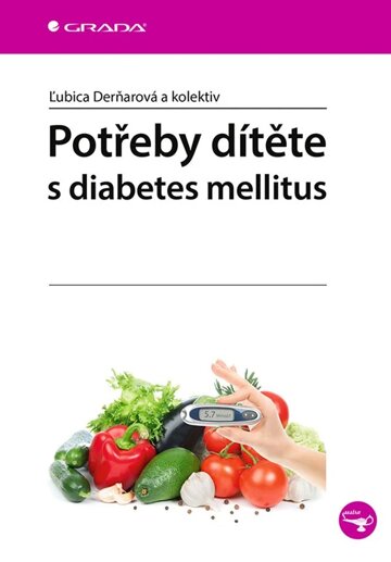 Obálka knihy Potřeby dítěte s diabetes mellitus