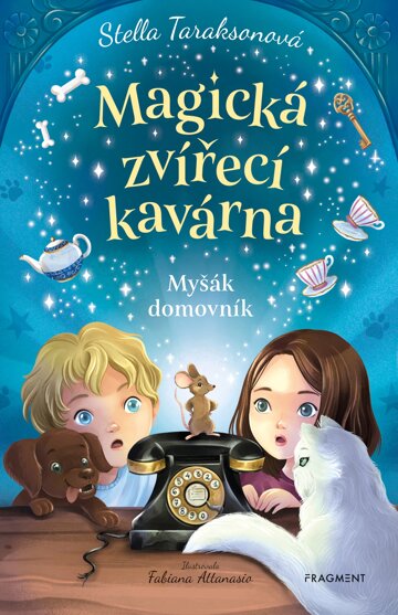 Obálka knihy Magická zvířecí kavárna - Myšák domovník