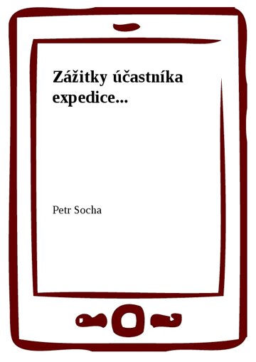 Obálka knihy Zážitky účastníka expedice...