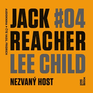 Obálka audioknihy Jack Reacher: Nezvaný host