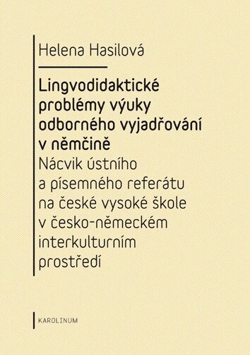 Obálka knihy Lingvodidaktické problémy výuky odborného vyjadřování v němčině