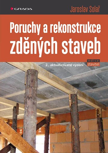 Obálka knihy Poruchy a rekonstrukce zděných staveb