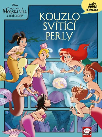 Obálka knihy Disney - Ariel: Kouzlo svítící perly