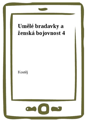 Obálka knihy Umělé bradavky a ženská bojovnost 4