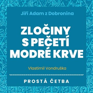 Obálka audioknihy Zločiny s pečetí modré krve