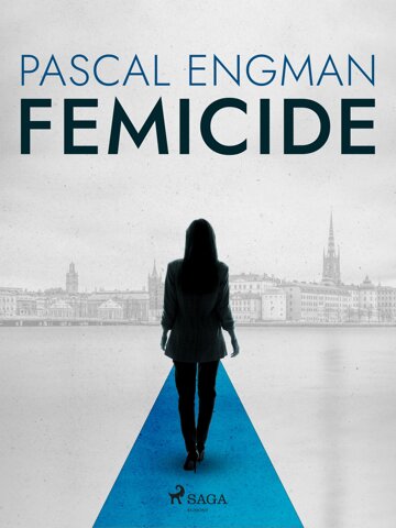 Obálka knihy Femicide: the new shocking Scandinavian thriller