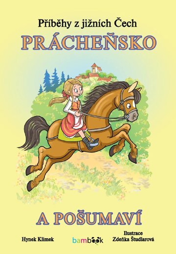 Obálka knihy Příběhy z jižních Čech - Prácheňsko a Pošumaví