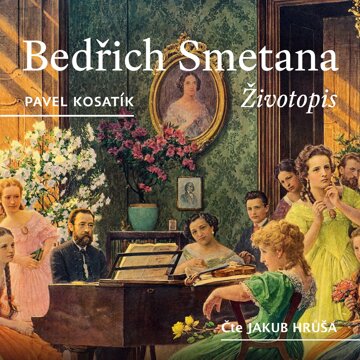 Obálka audioknihy Bedřich Smetana - Životopis