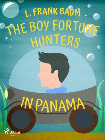 Obálka knihy The Boy Fortune Hunters in Panama