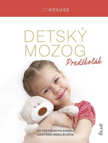 Obálka knihy Detský mozog: Predškolák