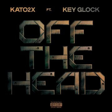 Obálka uvítací melodie Off The Head (feat. Key Glock)