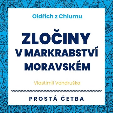 Obálka audioknihy Zločiny v Markrabství moravském