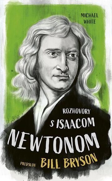 Obálka knihy Rozhovory s Isaacom Newtonom