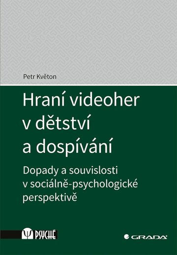 Obálka knihy Hraní videoher v dětství a dospívání