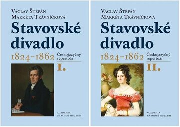 Obálka knihy Stavovské divadlo 1824-1862, I. a II. svazek