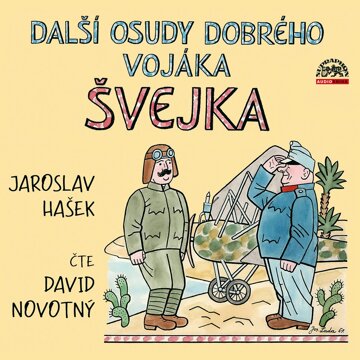 Obálka audioknihy Další osudy dobrého vojáka Švejka