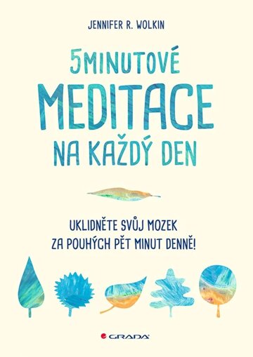 Obálka knihy 5minutové meditace na každý den