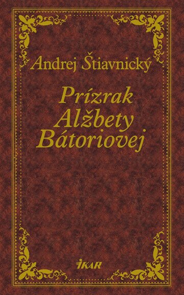 Obálka knihy Prízrak Alžbety Bátoriovej