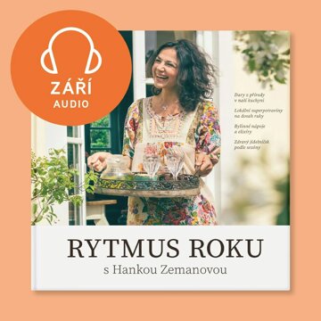 Obálka audioknihy Rytmus roku s Hankou Zemanovou - Září