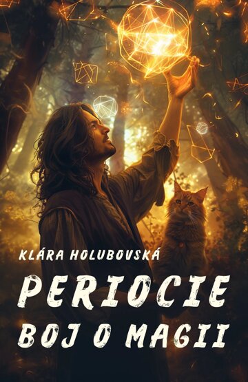 Obálka knihy Periocie: Boj o magii