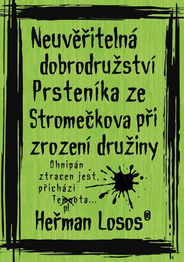 Obálka knihy Neuvěřitelná dobrodružství Prsteníka ze Stromečkova při zrození družiny