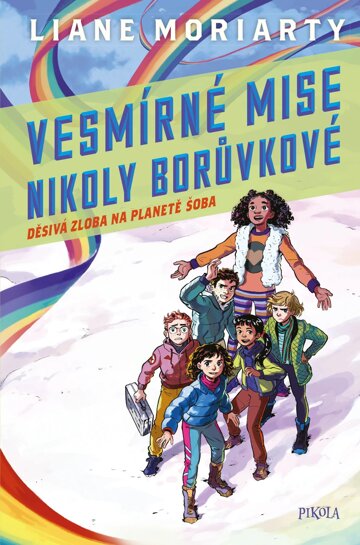 Obálka knihy Vesmírné mise Nikoly Borůvkové 2: Děsivá zloba na planetě Šoba