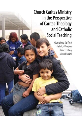 Obálka knihy Church Caritas Ministry in the Perspective of Caritas-Theology and Catholic Social Teaching