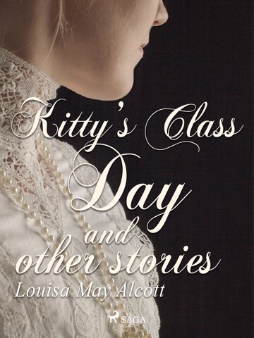 Obálka knihy Kitty's Class Day and Other Stories