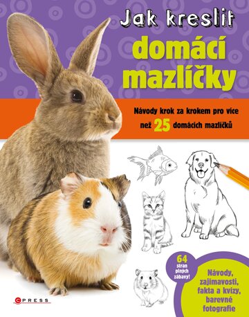 Obálka knihy Jak kreslit domácí mazlíčky