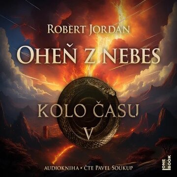 Obálka audioknihy Kolo času V.: Oheň z nebes