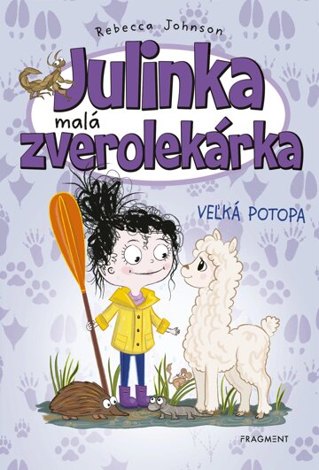 Obálka knihy Julinka – malá zverolekárka 11 – Veľká potopa