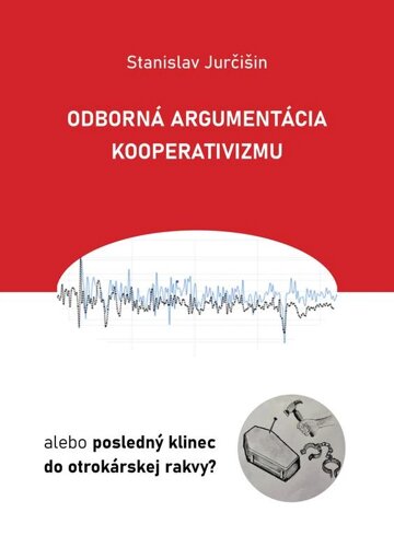 Obálka knihy Odborná argumentácia kooperativizmu