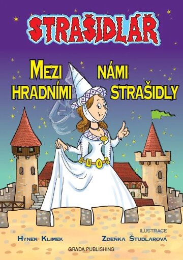 Obálka knihy Strašidlář - Mezi námi hradními strašidly