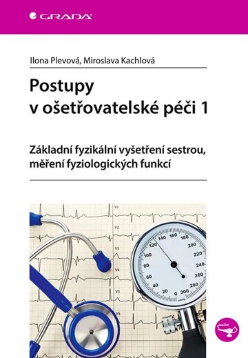 Obálka knihy Postupy v ošetřovatelské péči 1