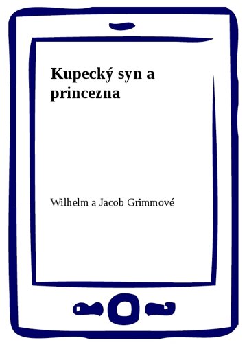 Obálka knihy Kupecký syn a princezna